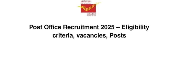 Post Office Recruitment 2025