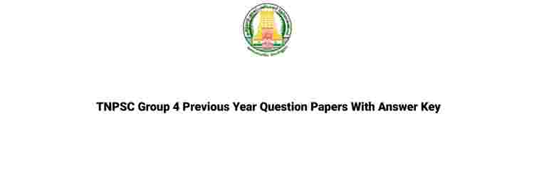 TNPSC group 4 previous year question papers with answers pdf download 