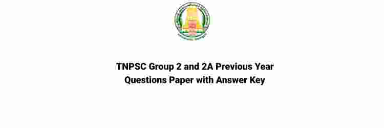TNPSC Group 2 and 2A previous year question paper with answer key download pdf 